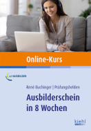 Ausbilderschein in 8 Wochen AEVO-Online-Kurs