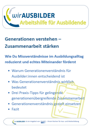 Arbeitshilfe für AUSBILDER:INNEN Thema Generationen von wirAUSBILDER