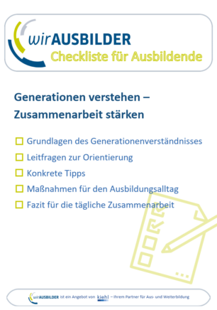 Checkliste für AUSBILDER:INNEN Thema Generationen von wirAUSBILDER
