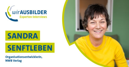 wirAUSBILDER-Interview mit Sandra Senftleben: Ausbildung im Unternehmen wirksam machen